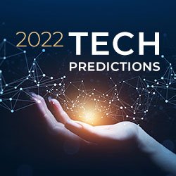 2022 Tech Predications