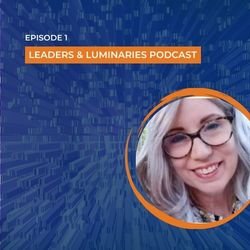 Leaders & Luminaries Podcast | IEEE Computer Society