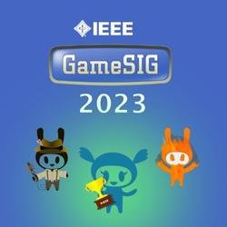 2023 IEEE GameSIG Showcase