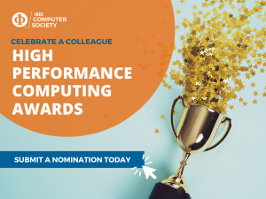 IEEE Computer Society Call for High Performance Computing Award Nominations